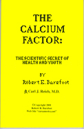 The Calcium Factor - The Scientific Secret of Health and Youth